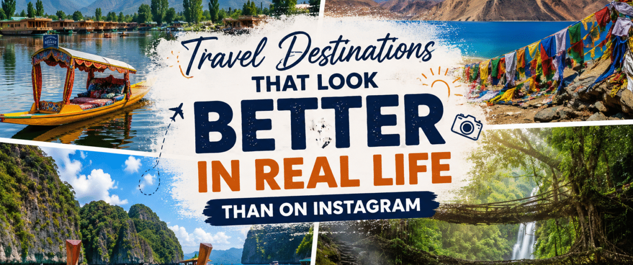 Travel Destinations Better Than Instagram