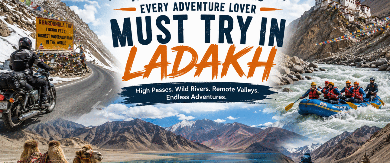 Adventure activities in Ladakh